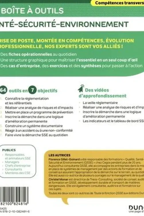 Santé-Sécurité-Environnement. 64 outils clés en main + 4 vidéos d'approfondissement, 4e édition, Florence Gillet-Goinard