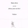 Sara Jevo suivi de Jelena, juste une fois !, Veronika Boutinova