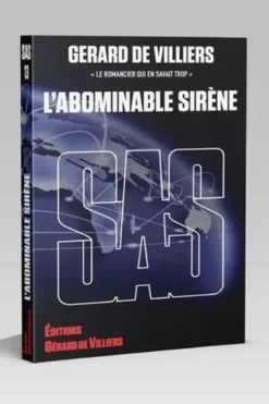 SAS Tome 13 : L'abominable sirène, Gérard de Villiers