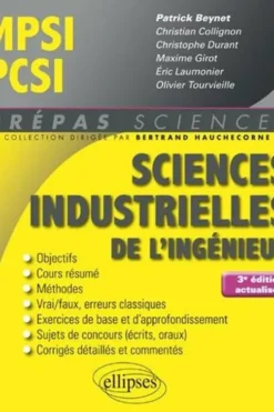 Sciences industrielles de l'ingénieur MPSI PCSI. 3e édition revue et corrigée, Patrick Beynet