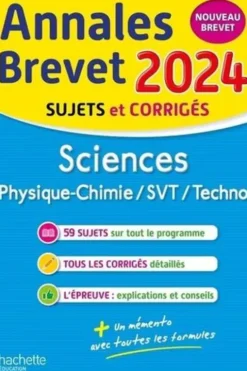 Sciences Physique-chimie/SVT/Techno 3e. Sujets & corrigés, Edition 2024, Sébastien Dessaint