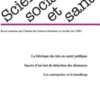 Sciences Sociales et Santé Volume 32 N° 4, Décembre 2014, Vololona Rabeharisoa