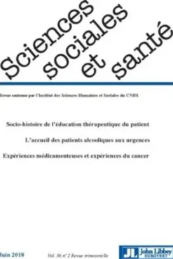 Sciences Sociales et Santé Volume 36 N° 2, juin 2018, Patrick Castel