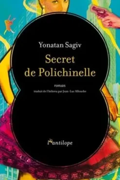 Secret de Polichinelle, Yonatan Sagiv