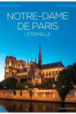 Secrets de Notre-Dame de Paris, Alain Vircondelet