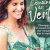 52 semaines au vert. Chroniques et conseils DIY pour renouer avec le vivant, Fanny Agostini