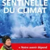 Sentinelle du climat, Heïdi Sevestre