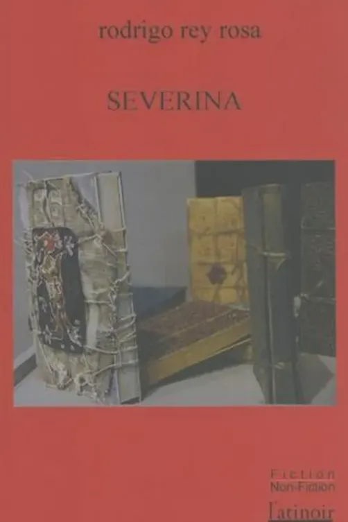 Severina, Rodrigo Rey Rosa