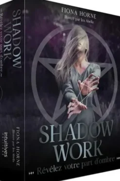 Shadow Work. Révélez votre part d'ombre. 36 cartes oracles et 1 livret, Fiona Horne