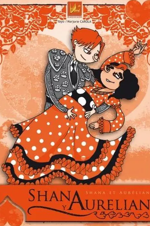 Shana et Aurélian. Edition bilingue français-espagnol, Yayo