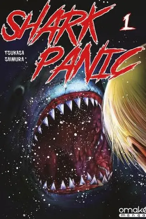 Shark Panic Tome 1, Tsukasa Saimura