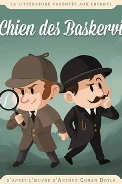 Sherlock Holmes. Le chien des Baskerville, Nicolas Ferreira