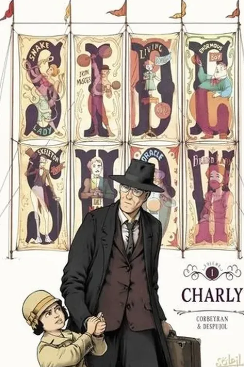 SideShow Tome 1 : Charly, Eric Corbeyran