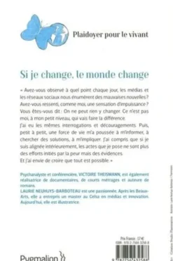 Si je change, le monde change. L'effet papillon, Victoire Theismann