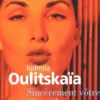 Sincèrement vôtre, Chourik, Ludmila Oulitskaïa