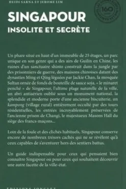 Singapour insolite et secrète, Heidi Sarna