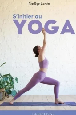 S'initier au yoga, Nadège Lanvin