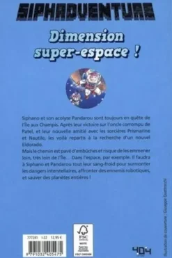 Siphadventure : Dimension super-espace, Siphano