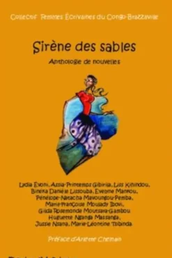 Sirène des sables. Anthologie de nouvelles, Marie-Léontine Tsibinda