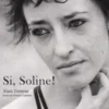 Si, Soline!, Alain Zimeray