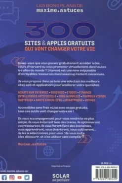 300 sites & applis gratuits qui vont changer votre vie, Maxime Astuces