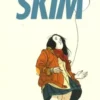 Skim, Jillian Tamaki