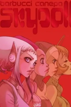 Sky Doll Tome 4 : Sudra. Edition prestige, inclus une galerie d'hommages inédits, Alessandro Barbucci