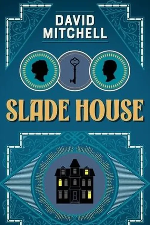 Slade house, David Mitchell