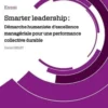 Smarter leadership. Démarche humaniste d'excellence managériale pour une performance collective durable, Daniel Belet