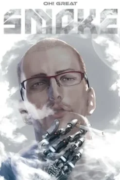 Smoke, Oh! Great