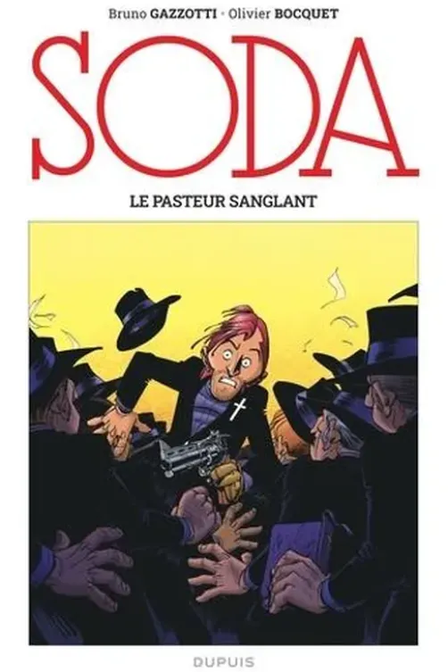 Soda Tome 13 : Le pasteur sanglant. Edition 2023, Olivier Bocquet