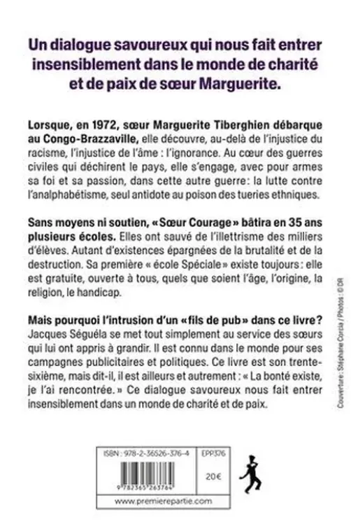 Soeur Courage. La rencontre inattendue d'une fille de Dieu et d'un fils de pub, Marguerite Tiberghien