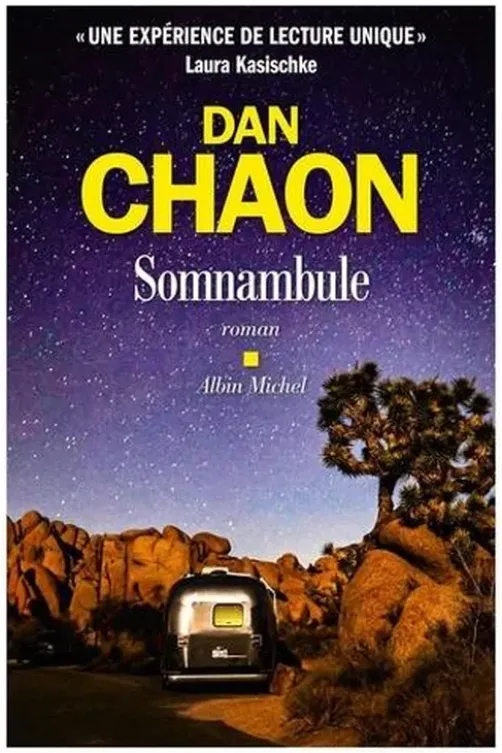 Somnambule, Dan Chaon