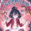 Sorceline Tome 7 : Le Serment d'hypocrite, Sylvia Douyé