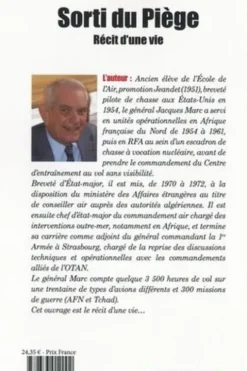 Sorti du piège. Mes mémoires de carrière de pilote de chasse 1951-1984, Jacques Marc