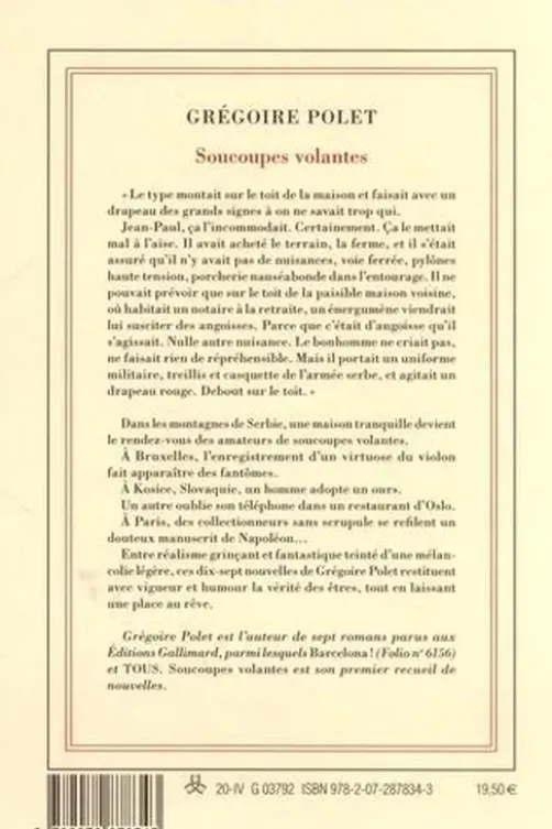 Soucoupes volantes, Grégoire Polet
