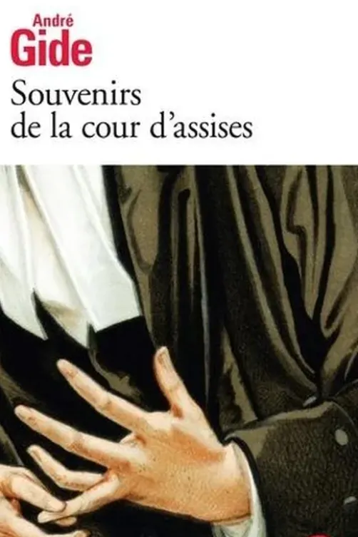 Souvenirs de la cour d'assises, André Gide