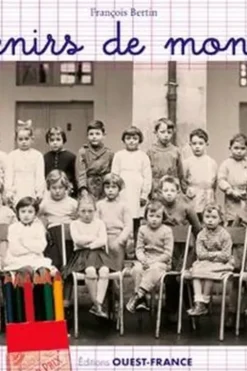 Souvenirs de mon école, François Bertin