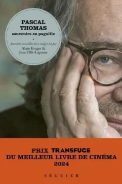 Souvenirs en pagaille, Pascal Thomas
