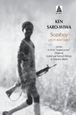 Sozaboy (pétit minitaire), Ken Saro-Wiwa