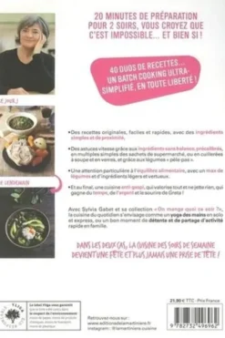 Spécial 2 en 1. 40 plats simples pour les soirs de semaine à décliner le lendemain en 40 recettes anti-gaspi, Sylvia Gabet