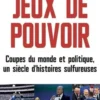 Sphère d'influences. Coupes du monde et politique, un siècle d'histoires sulfureuses, Jose Barroso