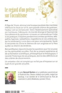 Spiritualités occultes. Attraction et danger, Bernard Bastian