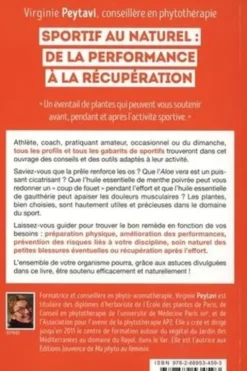 Sportif au naturel : de la performance à la récupération . Les 55 plantes et huiles essentielles indispensables, Virginie Peytavi