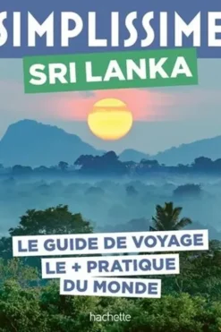 Sri Lanka. Le guide de voyage le + pratique du monde, Nathalie Campodonico
