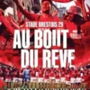 Stade Brestois. Au bout du rêve, Blanc & Noir