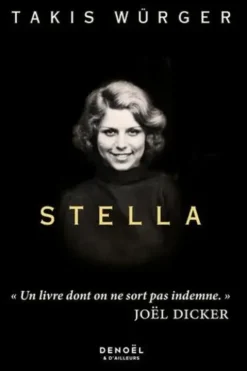 Stella, Takis Würger