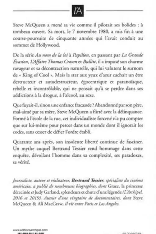 Steve McQueen. L'envers de la gloire, Bertrand Tessier