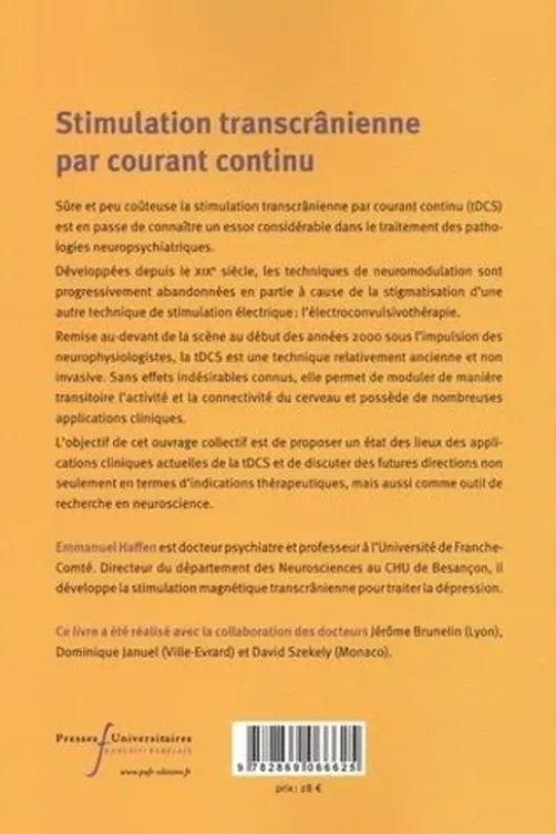Stimulation transcrânienne en courant continu (tDCS). Principes et applications en psychiatrie, Emmanuel Haffen