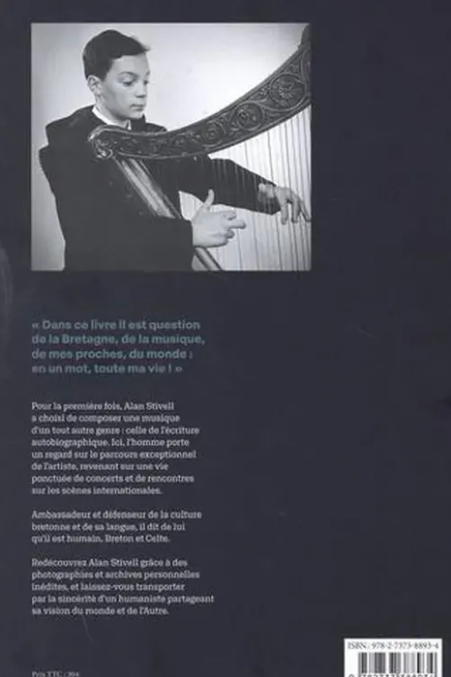 Stivell par Alan. Une vie, la Bretagne, la musique